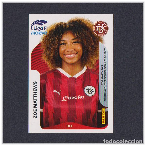 Cromos de F&uacute;tbol: LIGA FEMENINA F MOEVE 2025 2026 25 26 PANINI ZOE MATTHEWS 150 LOGRO&Ntilde;O COLECCI&Oacute;N ALBUM