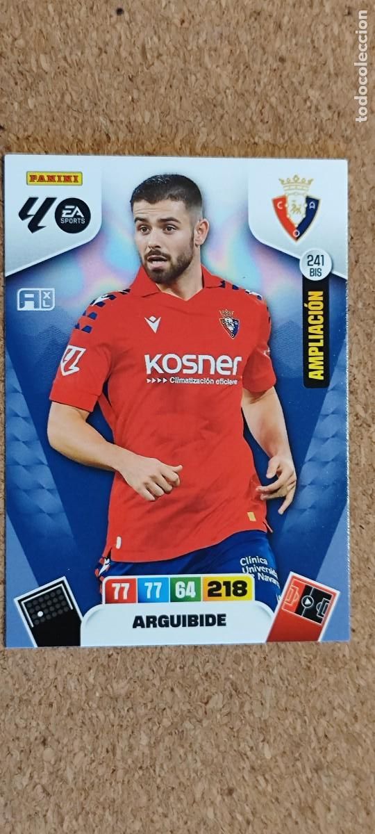 Cromos de F&uacute;tbol: ADRENALYN XL LA LIGA 25/26 CARD AMPLIACION ARGUIBIDE OSASUNA # 241 BIS PANINI