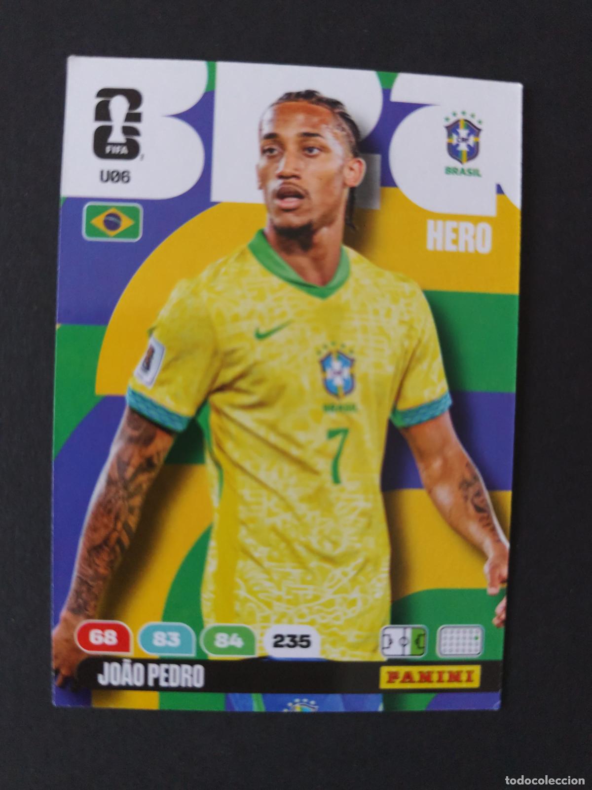 Football Stickers: U6 JO&Atilde;O PEDRO ACTUALIZACI&Oacute;N UPDATE BRASIL ADRENALYN MUNDIAL FIFA WORLD CUP 2026 PANINI