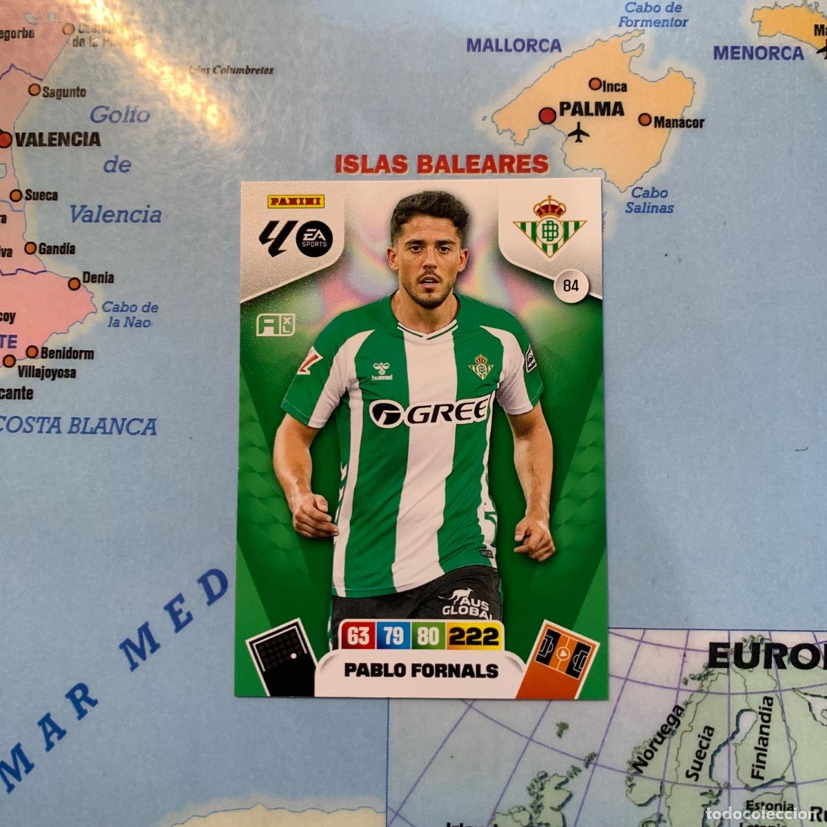 Football Stickers: Pablo Fornals n&uacute;mero 84 del Betis cromo adrenalyn XL 25-26 2025-2026