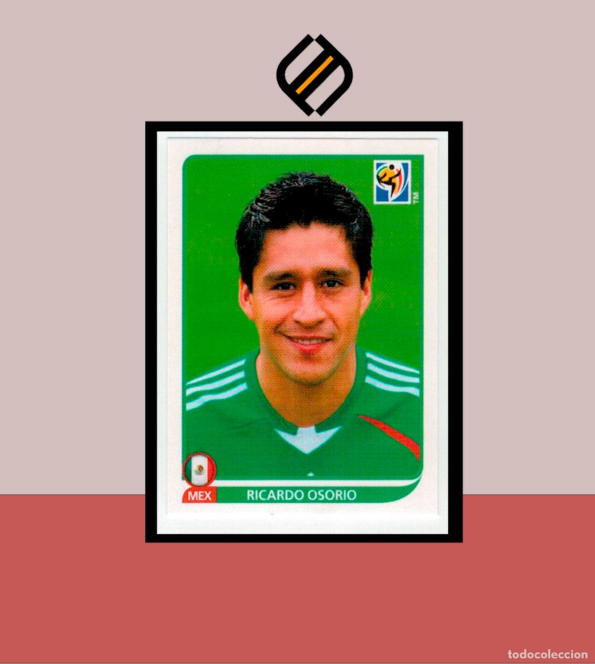 Football Stickers: FIFA WORLD CUP 2010 SOUTH AFRICA PANINI N&ordm; 53 RICARDO OSARIO MEXICO MEJICO ALBUM MUNDIAL COLECCI&Oacute;N