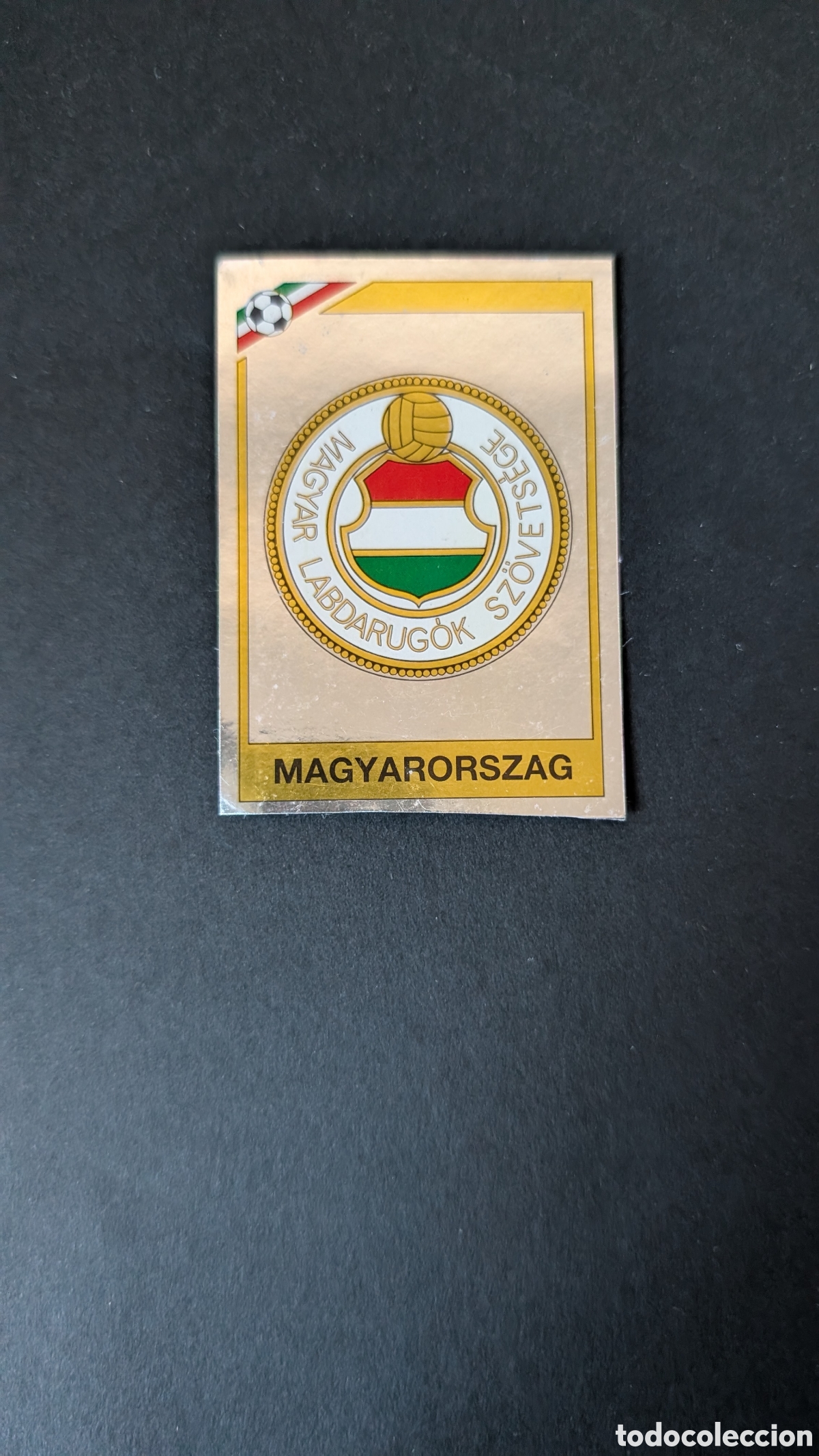 Figurine di Calcio: ESCUDO HUNGRIA 200 MUNDIAL MEXICO 1986 86 PANINI RECUPERADO
