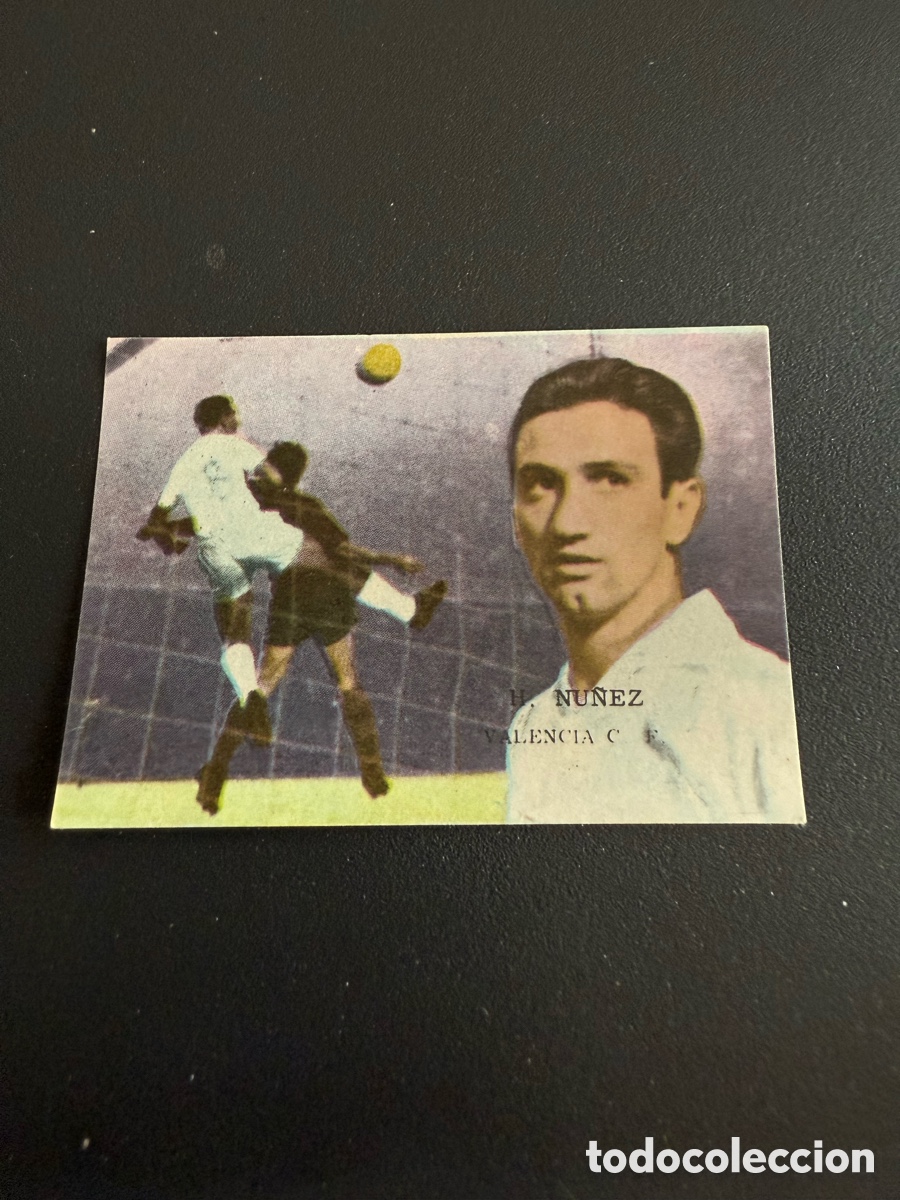 Cromos de F&uacute;tbol: FHER 62 63. N&Uacute;&Ntilde;EZ ( Valencia ). Nunca Pegado