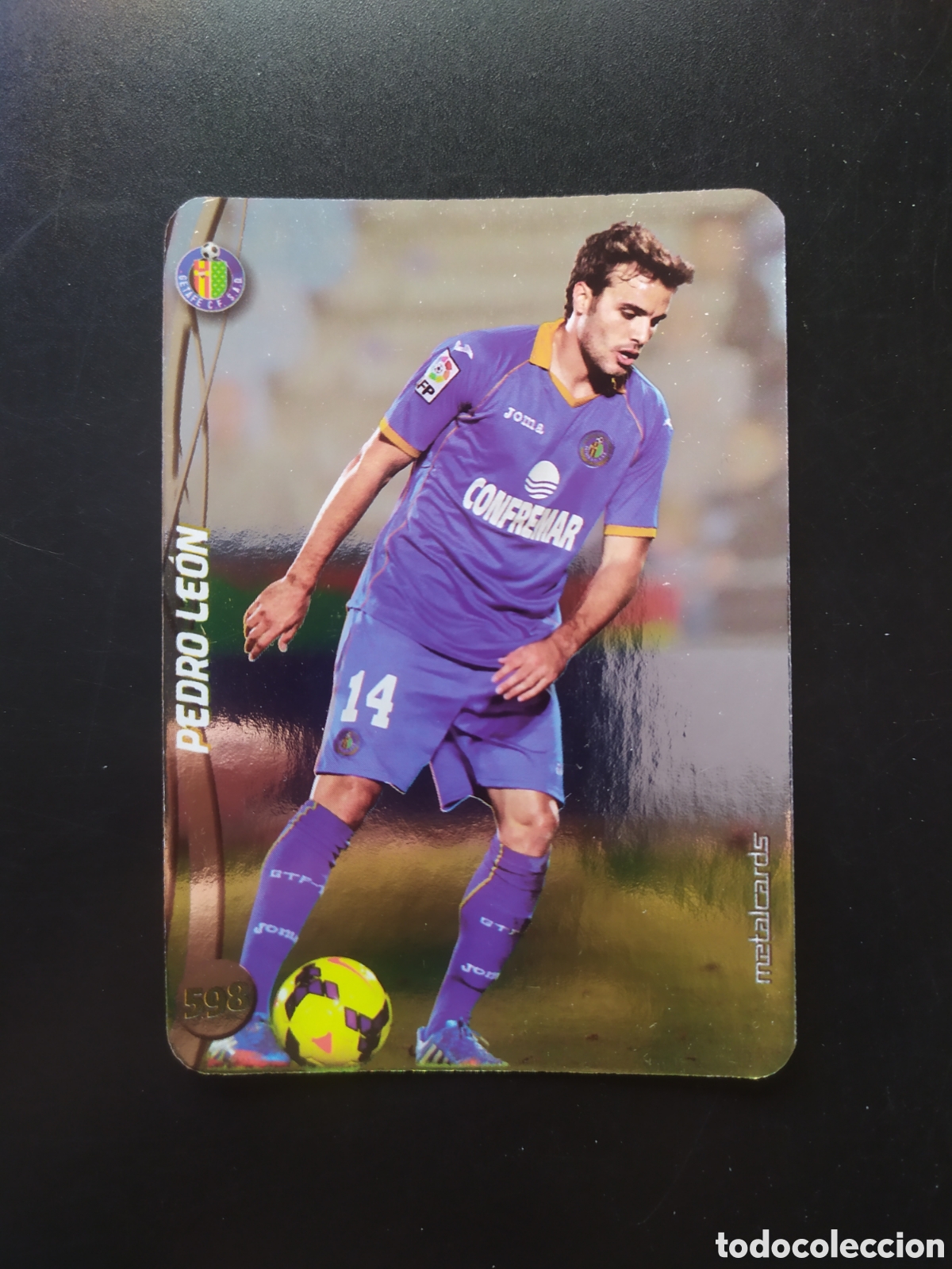Cromos de F&uacute;tbol: Mundicromo fichas Liga 2014 2015 14 15 Pedro Le&oacute;n top brillo liso n&deg; 598 Getafe