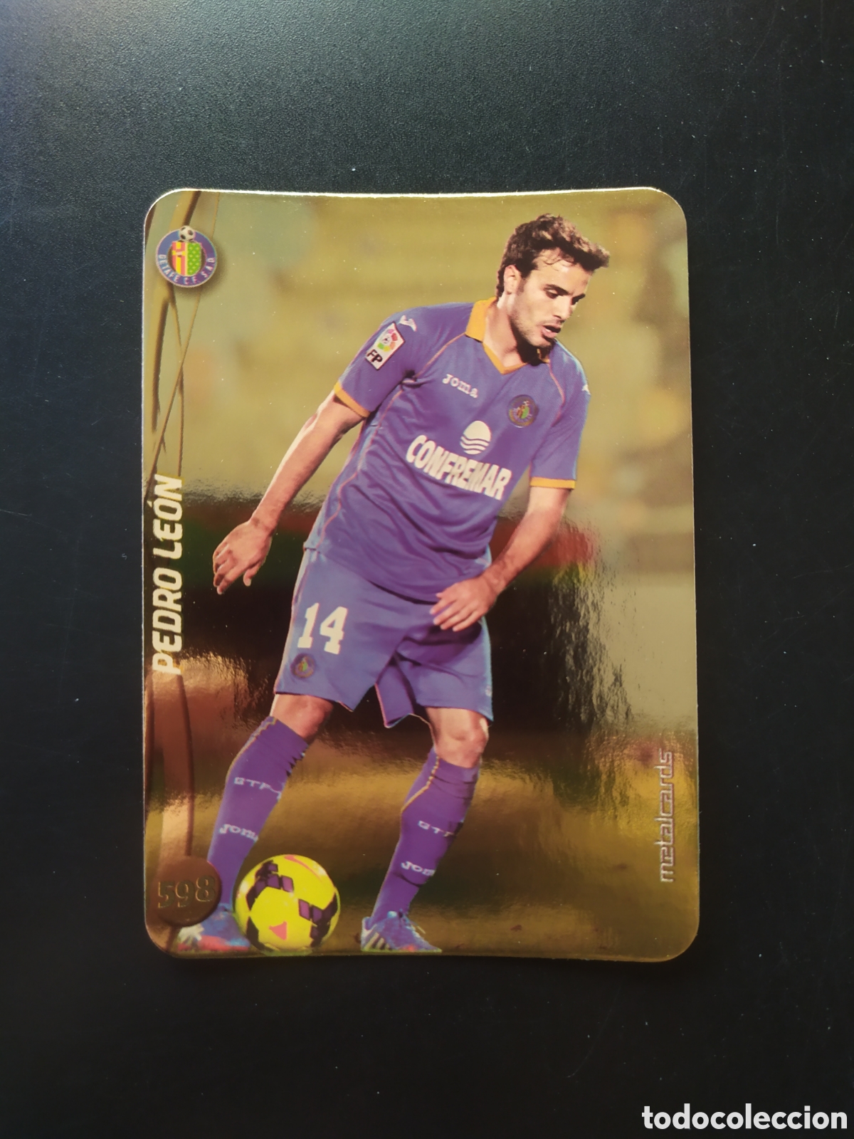 Cromos de F&uacute;tbol: Mundicromo fichas Liga 2014 2015 14 15 Pedro Le&oacute;n top brillo liso dorado n&deg; 598 Getafe