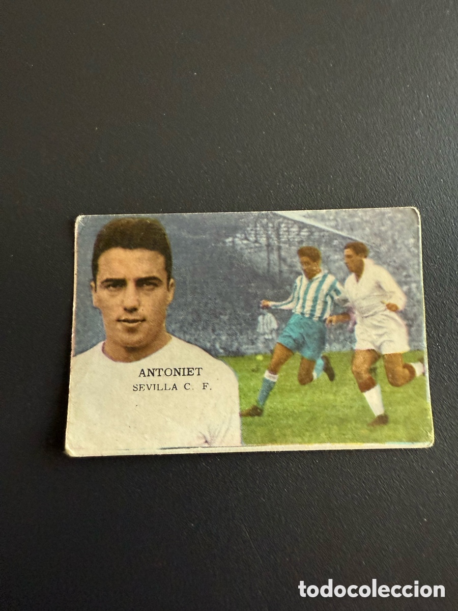 Cromos de Futebol: FHER 62 63. ANTONIET ( Sevilla )