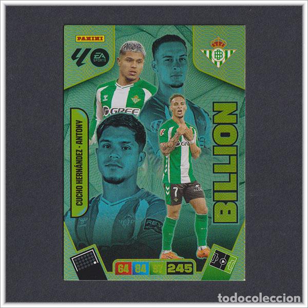 Football Stickers: ADRENALYN XL 2025 2026 25 26 PANINI CUCHO HERNANDEZ ANTONY BILLION BETIS EDICI&Oacute;N LIMITADA LIGA ALBUM