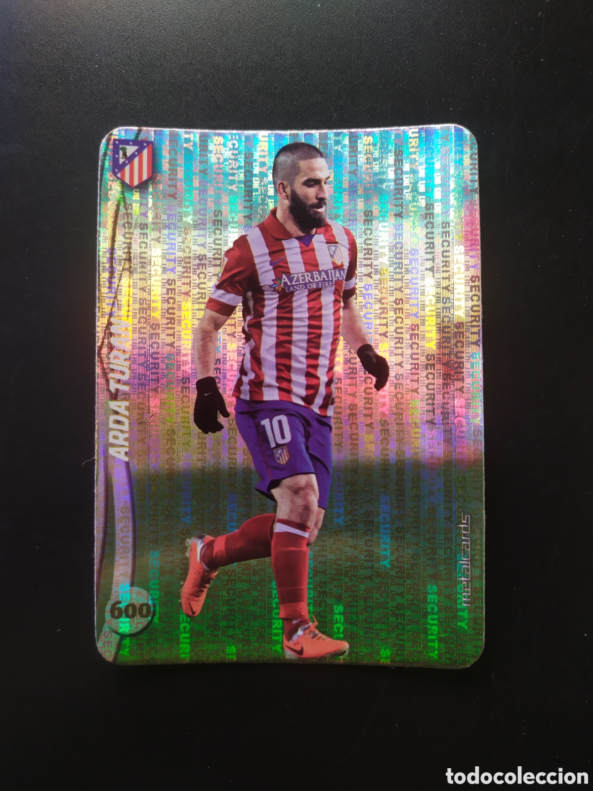 Cromos de F&uacute;tbol: Mundicromo fichas Liga 2014 2015 14 15 Arda Turan top brillo security n&deg; 600 Atl&eacute;tico Madrid