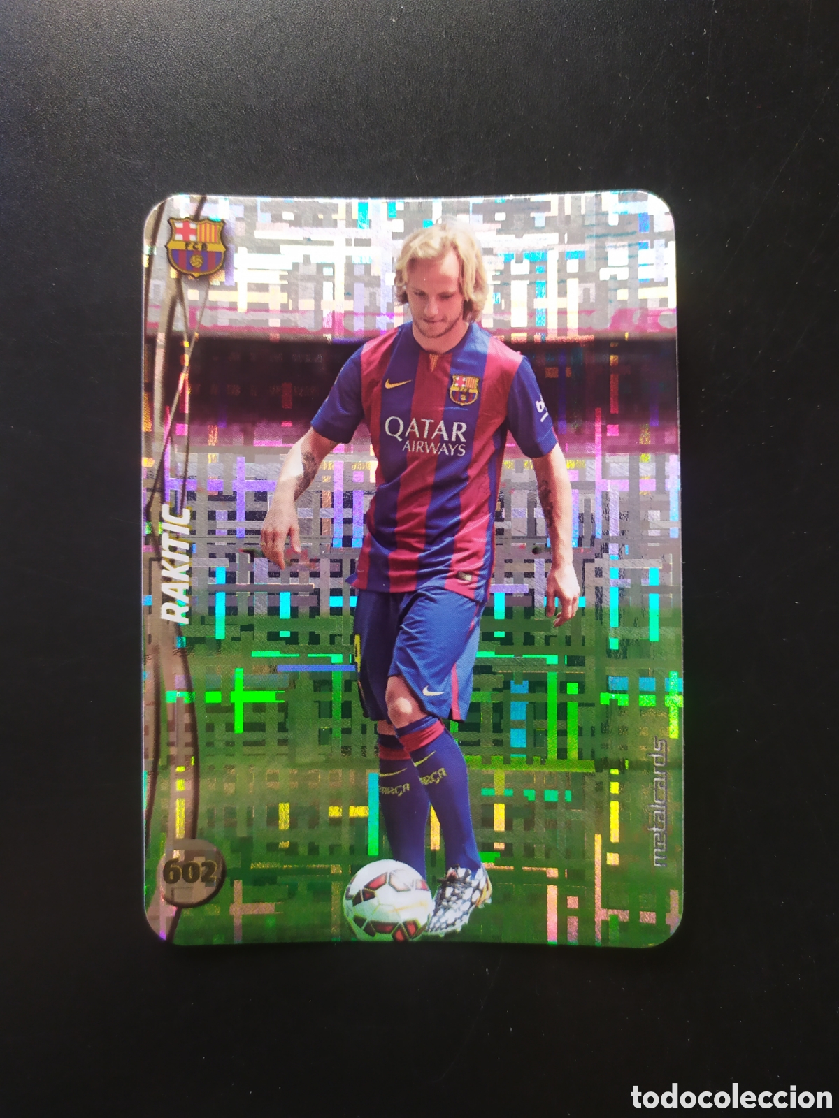 Cromos de Futebol: Mundicromo fichas Liga 2014 2015 14 15 Rakitic top brillo tetris n&deg; 602 Barcelona
