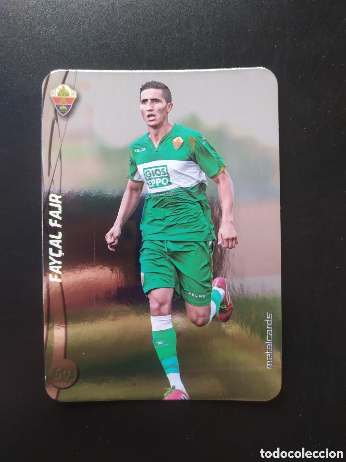Cromos de F&uacute;tbol: Mundicromo fichas Liga 2014 2015 14 15 Faycal Fajr top brillo liso n&deg; 603 Elche