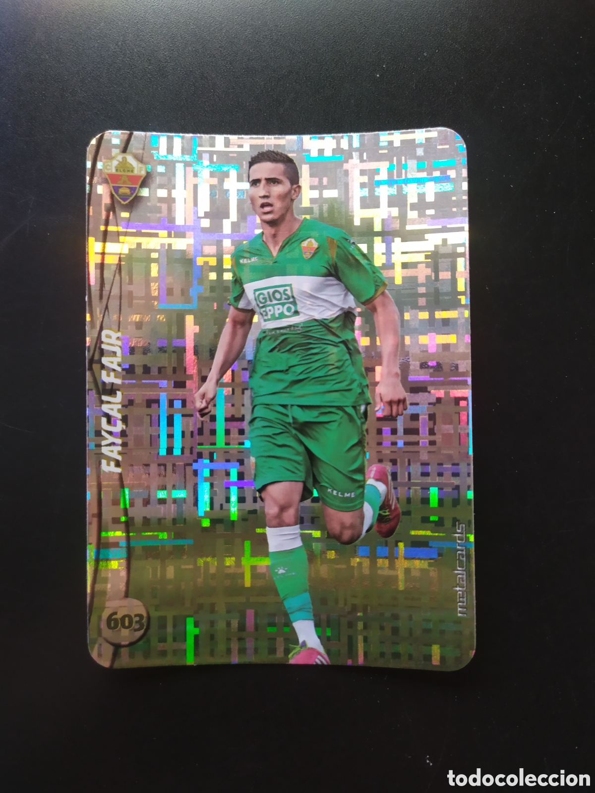 Cromos de F&uacute;tbol: Mundicromo fichas Liga 2014 2015 14 15 Faycal Fajr top brillo tetris n&deg; 603 Elche