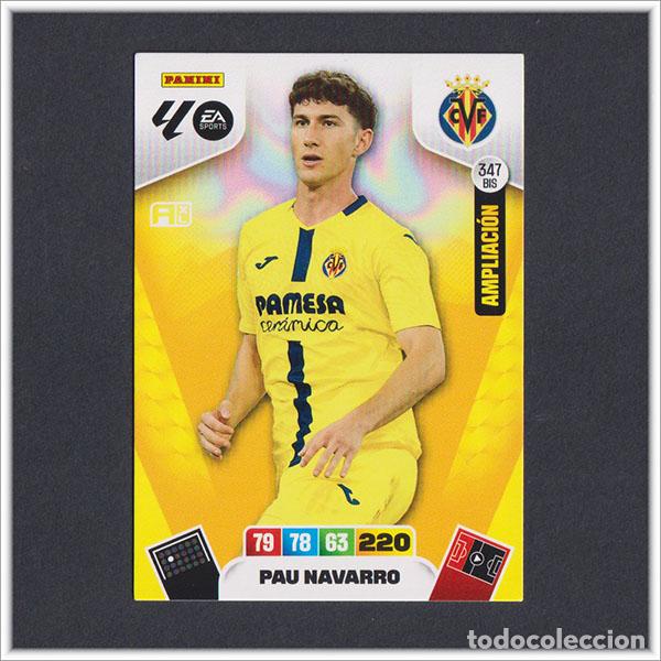 Figurine di Calcio: ADRENALYN XL 2025 2026 25 26 PANINI PAU NAVARRO 347 BIS AMPLIACI&Oacute;N VILLARREAL ALBUM LIGA COLECCI&Oacute;N