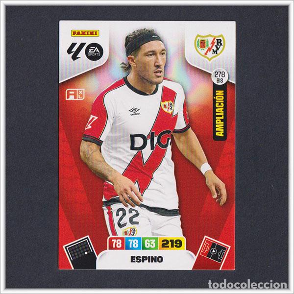 Cromos de Futebol: ADRENALYN XL 2025 2026 25 26 PANINI ESPINO 278 BIS AMPLIACI&Oacute;N RAYO VALLECANO ALBUM LIGA COLECCI&Oacute;N