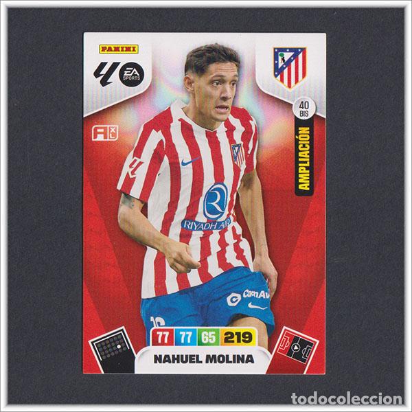 Figurine di Calcio: ADRENALYN XL 2025 2026 25 26 PANINI NAHUEL MOLINA 40 BIS AMPLIACI&Oacute;N ATL&Eacute;TICO MADRID LIGA COLECCI&Oacute;N
