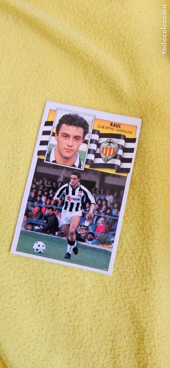 Cromos de F&uacute;tbol: castellon raul este 1990 1991 90 91 despegado trading card
