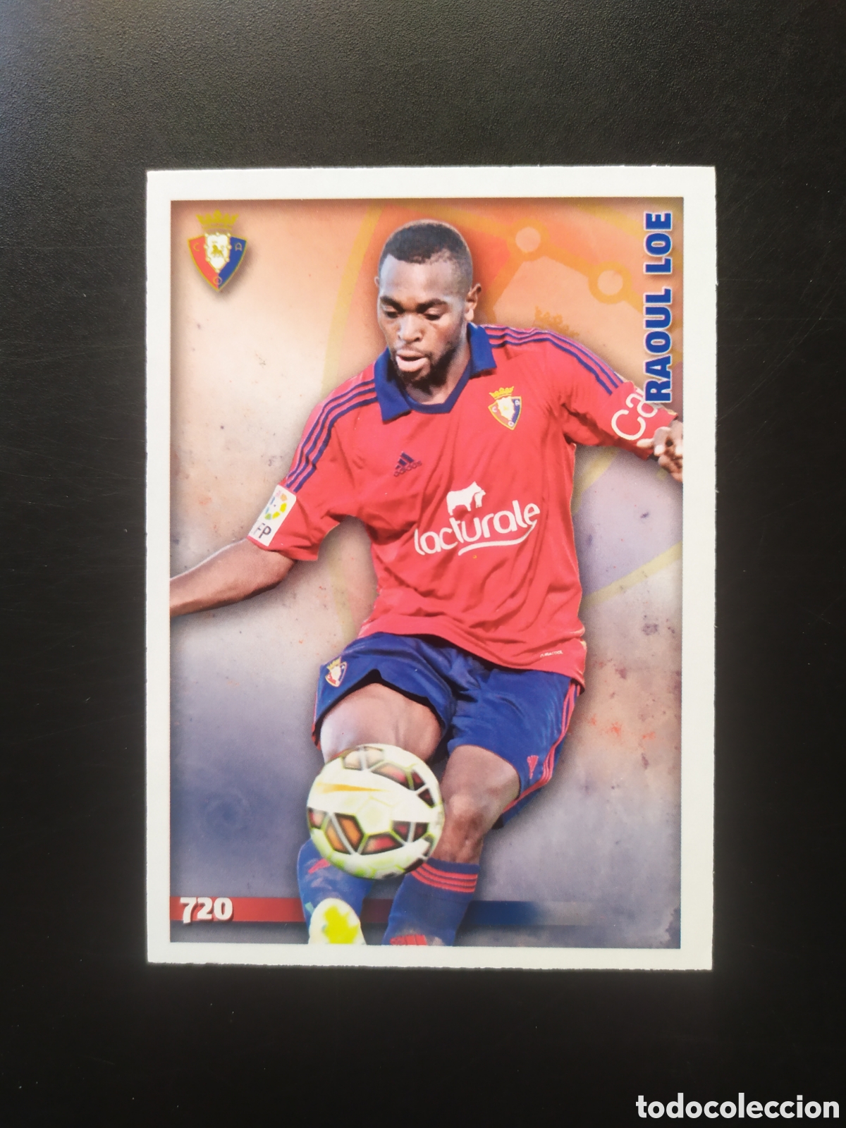 Cromos de F&uacute;tbol: Mundicromo fichas Liga 2014 2015 14 15 Raoul Loe n&deg; 720 Osasuna