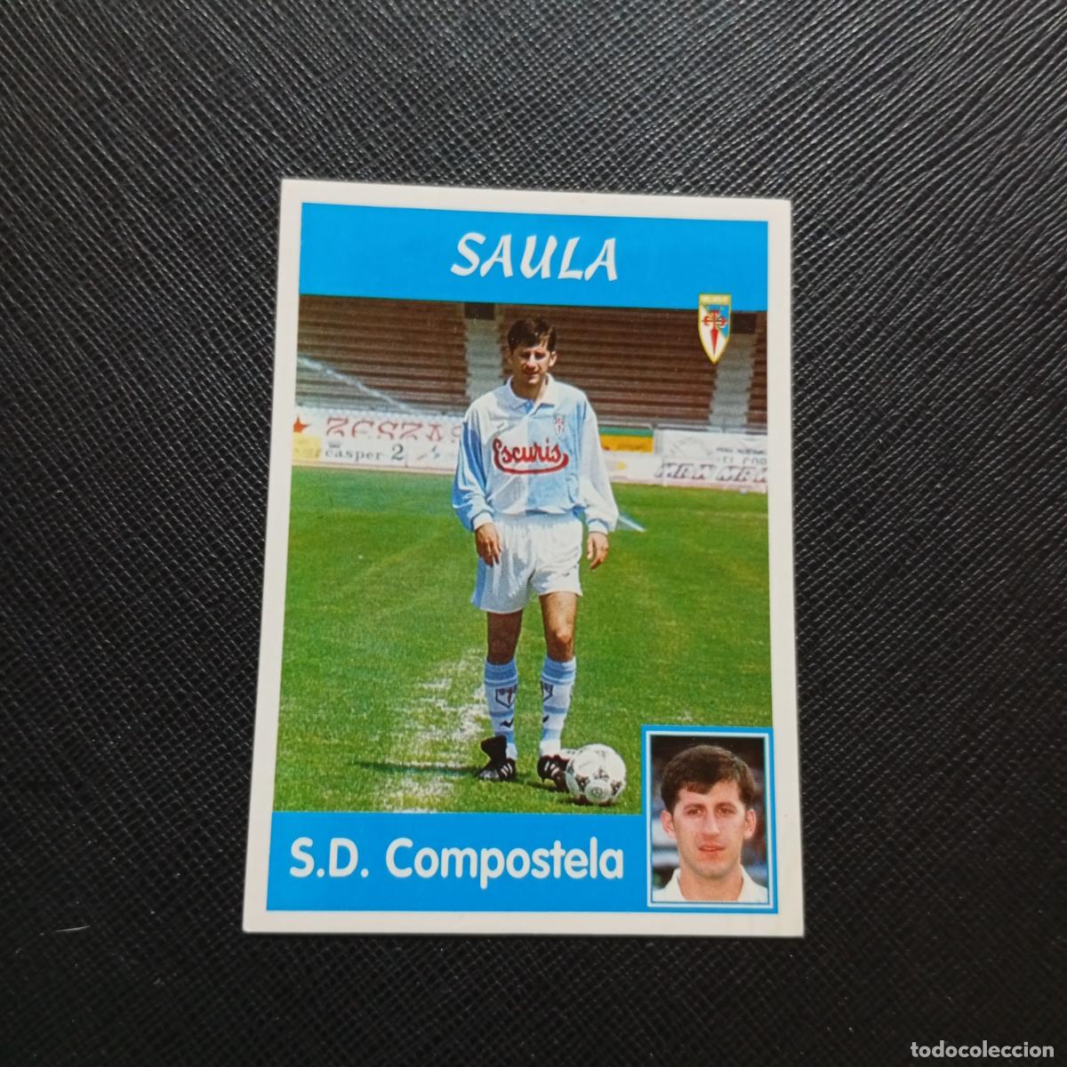 Figurine di Calcio: 162 SAULA COMPOSTELA PANINI 1997 1998 CROMO FUTBOL 97 98 - SIN PEGAR - A165 PG46 B