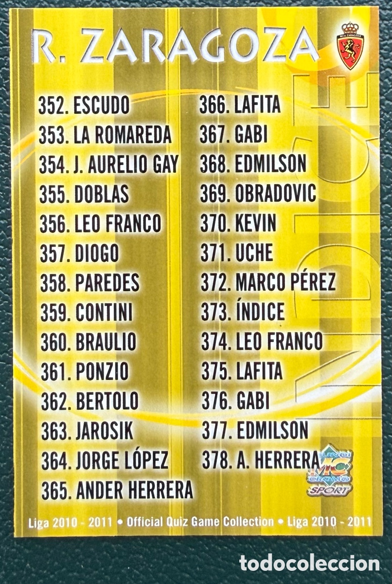 Fu&szlig;ball-Sticker: 373 INDICE REAL ZARAGOZA FICHAS ALBUM MUNDICROMO 2010 2011 10 11