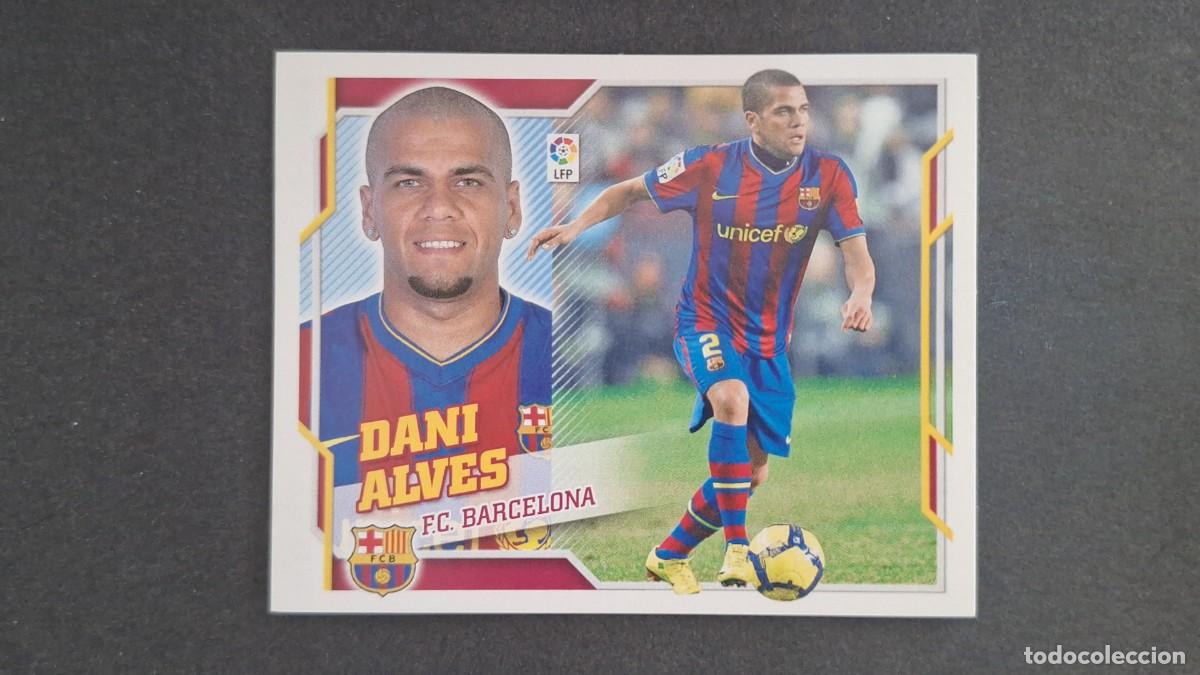 Cromos de Futebol: DANI ALVES F. C. BARCELONA LIGA ESTE 2010/11 10 11 NUNCA PEGADO SIN PEGAR