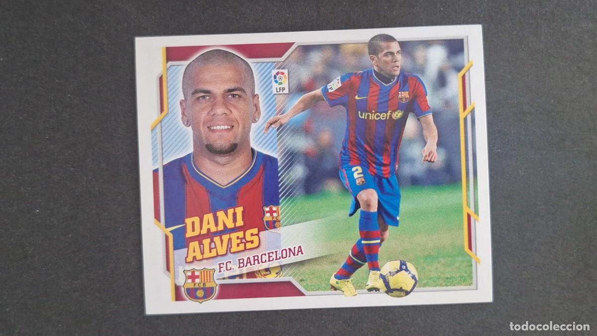 Cromos de Futebol: DANI ALVES F. C. BARCELONA LIGA ESTE 2010/11 10 11 NUNCA PEGADO SIN PEGAR