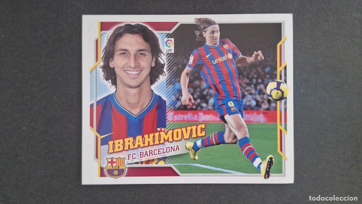 Figurine di Calcio: IBRAHIMOVIC F. C. BARCELONA LIGA ESTE 2010/11 10 11 NUNCA PEGADO SIN PEGAR