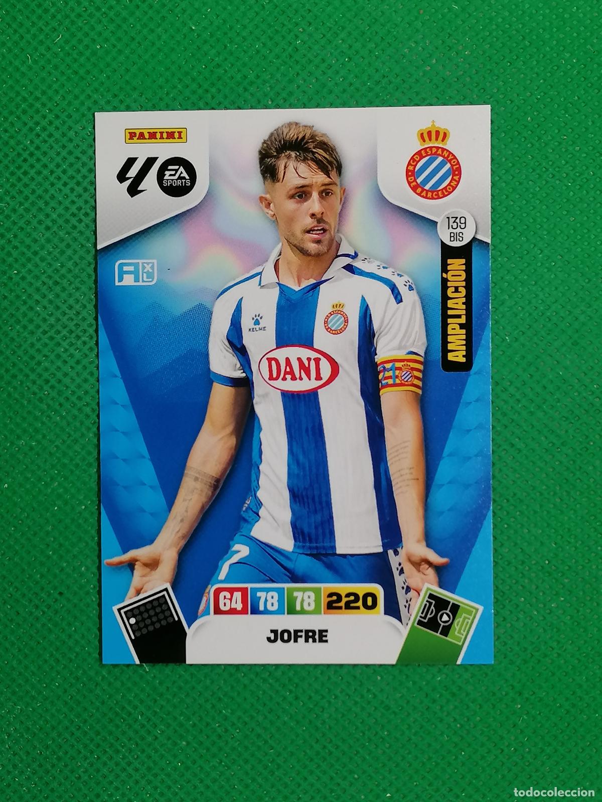 Cromos de F&uacute;tbol: 139BIS 139 BIS JOFRE ESPANYOL AMPLIACION ⚽ LIGA ADRENALYN XL 2025 2026 25 26 ⚽