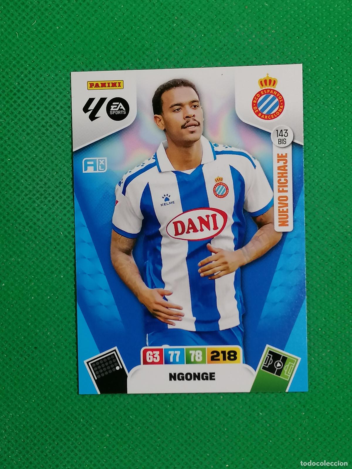 Cromos de F&uacute;tbol: 143BIS 143 BIS NGONGE ESPANYOL NUEVO FICHAJE ⚽ LIGA ADRENALYN XL 2025 2026 25 26 ⚽