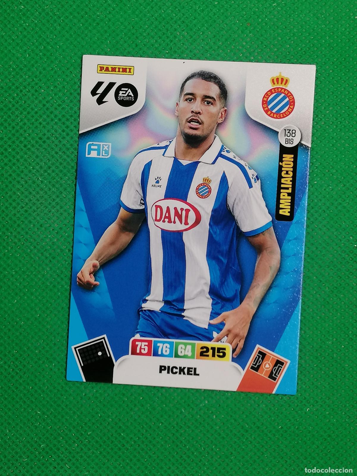 Cromos de F&uacute;tbol: 138 BIS 138BIS PICKEL ESPANYOL AMPLIACION ⚽ LIGA ADRENALYN XL 2025 2026 25 26 ⚽