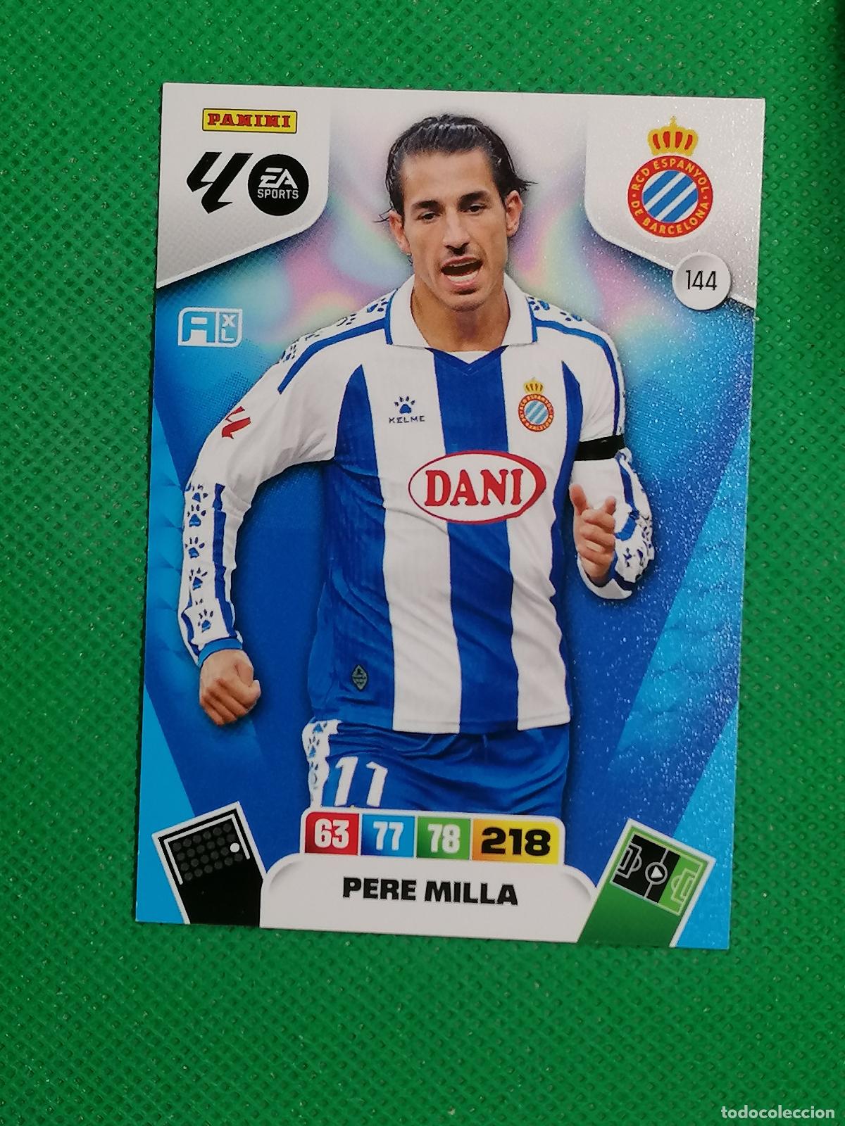 Cromos de F&uacute;tbol: 144 PERE MILLA ESPANYOL ⚽ LIGA ADRENALYN XL 2025 2026 25 26 ⚽
