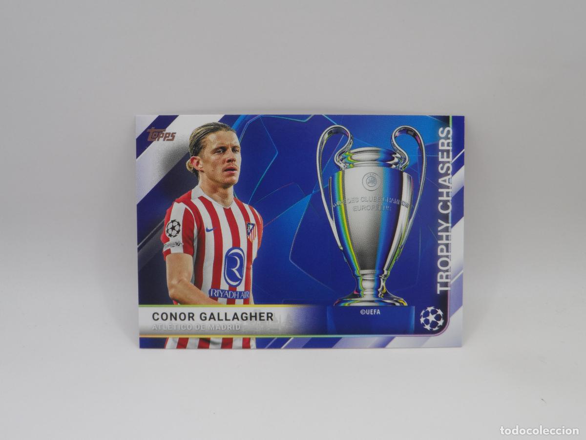 Cromos de F&uacute;tbol: TC-11 CONOR GALLAGHER ATLETICO DE MADRID TROPHY CHASERS TOPPS FLAGSHIP 2025 2026 25 26