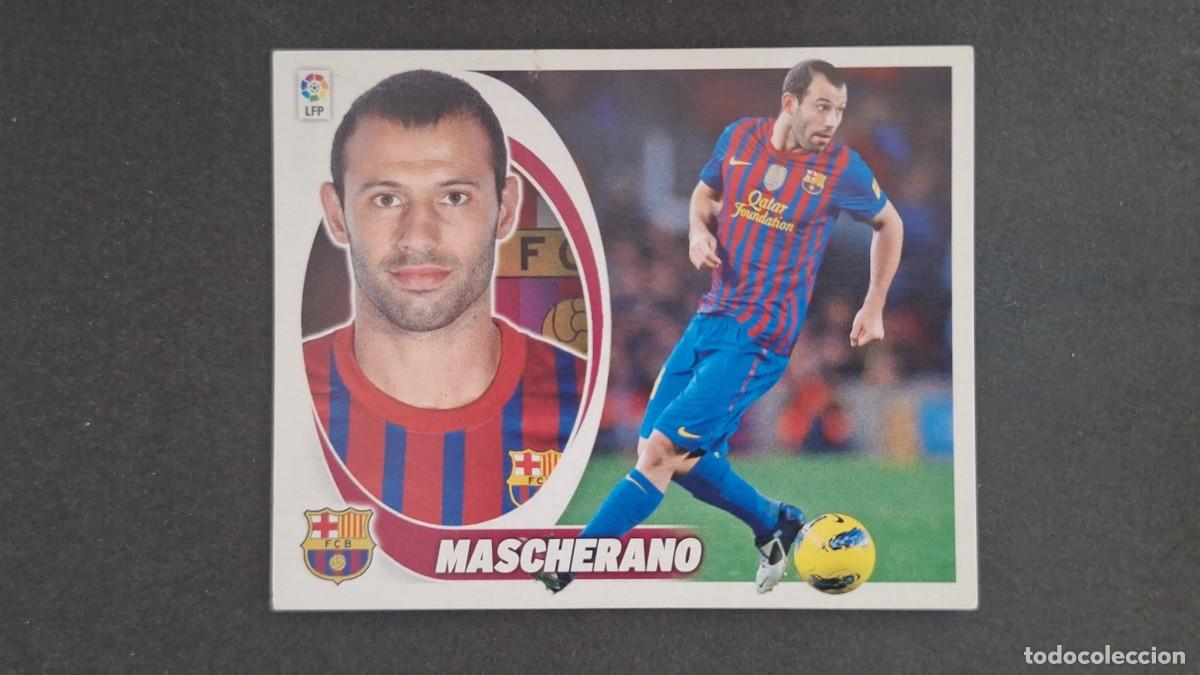 Cromos de F&uacute;tbol: MASCHERANO F. C. BARCELONA LIGA ESTE 2012/13 12 13 NUNCA PEGADO SIN PEGAR