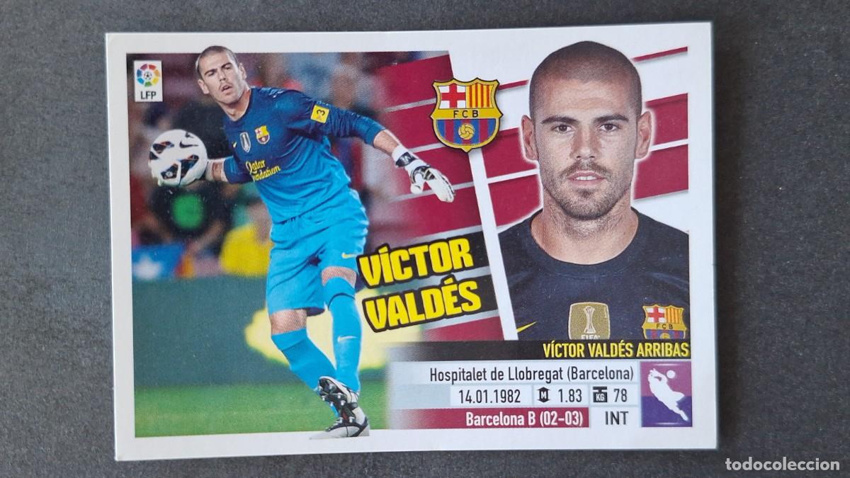 Cromos de F&uacute;tbol: VICTOR VALDES F. C. BARCELONA LIGA ESTE 2013/14 13 14 NUNCA PEGADO SIN PEGAR