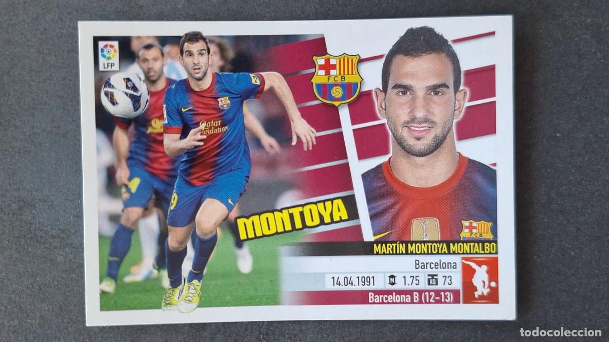 Cromos de F&uacute;tbol: MONTOYA F. C. BARCELONA LIGA ESTE 2013/14 13 14 NUNCA PEGADO SIN PEGAR