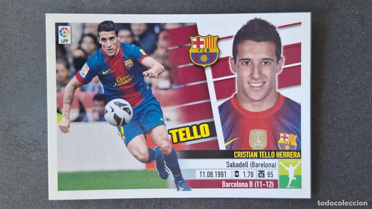 Cromos de F&uacute;tbol: TELLO F. C. BARCELONA LIGA ESTE 2013/14 13 14 NUNCA PEGADO SIN PEGAR