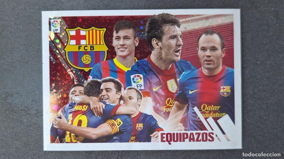 Cromos de F&uacute;tbol: EQUIPAZO F. C. BARCELONA LIGA ESTE 2013/14 13 14 NUNCA PEGADO SIN PEGAR