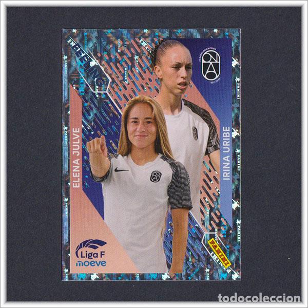 Cromos de F&uacute;tbol: LIGA FEMENINA F MOEVE 2025 2026 25 26 PANINI ELENA JULVE IRINA URIBE 365 FEELING BADALONA WOMEN