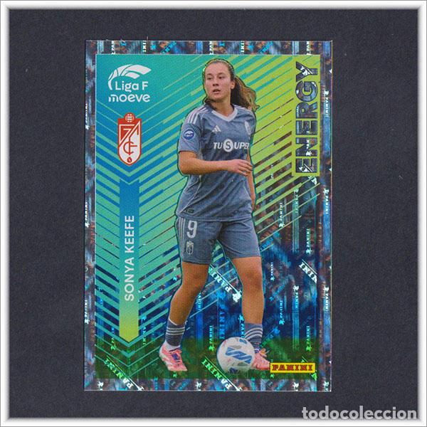 Cromos de F&uacute;tbol: LIGA FEMENINA F MOEVE 2025 2026 25 26 PANINI SONYA KEEFE 352 ENERGY GRANADA COLECCI&Oacute;N ALBUM