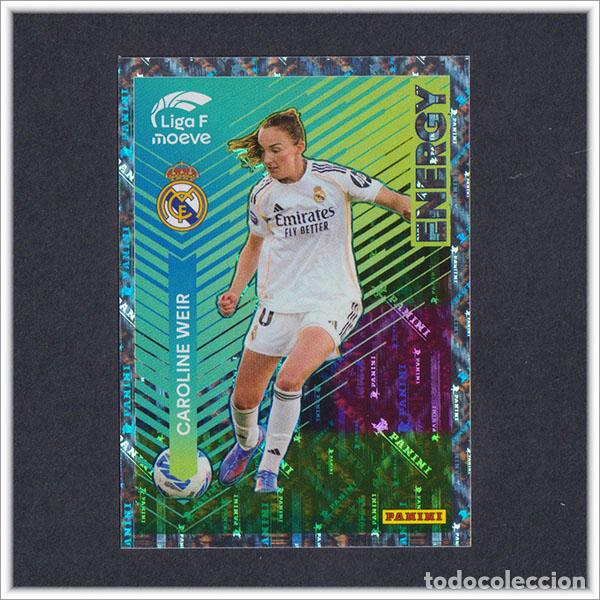 Cromos de F&uacute;tbol: LIGA FEMENINA F MOEVE 2025 2026 25 26 PANINI CAROLINE WEIR 335 ENERGY REAL MADRID COLECCI&Oacute;N ALBUM