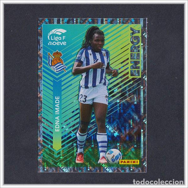 Cromos de F&uacute;tbol: LIGA FEMENINA F MOEVE 2025 2026 25 26 PANINI EDNA IMADE 337 ENERGY REAL SOCIEDAD COLECCI&Oacute;N ALBUM