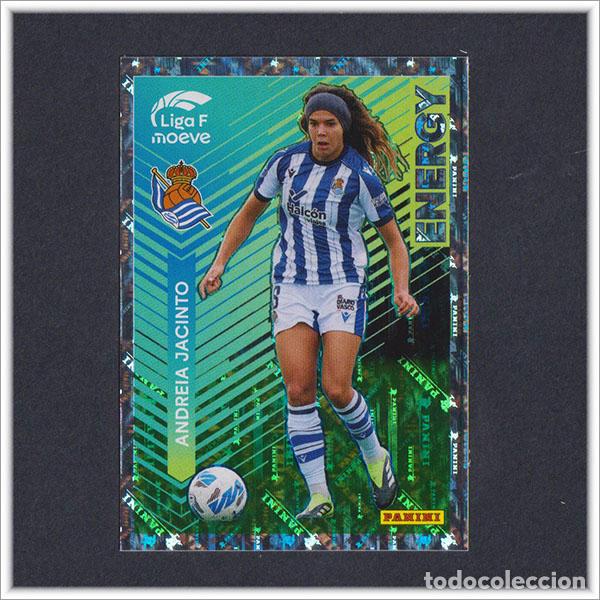Cromos de F&uacute;tbol: LIGA FEMENINA F MOEVE 2025 2026 25 26 PANINI ANDREIA JACINTO 332 ENERGY REAL SOCIEDAD COLECCI&Oacute;N