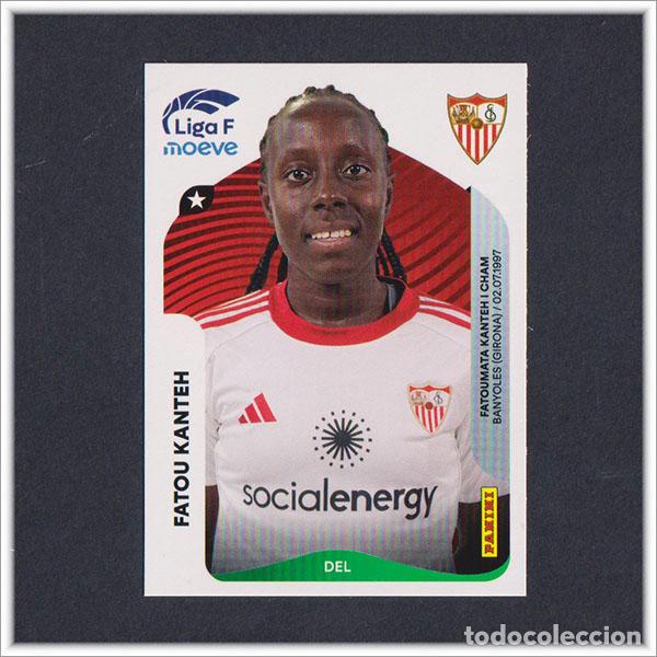 Cromos de F&uacute;tbol: LIGA FEMENINA F MOEVE 2025 2026 25 26 PANINI FATOU KANTEH 321 SEVILLA COLECCI&Oacute;N ALBUM