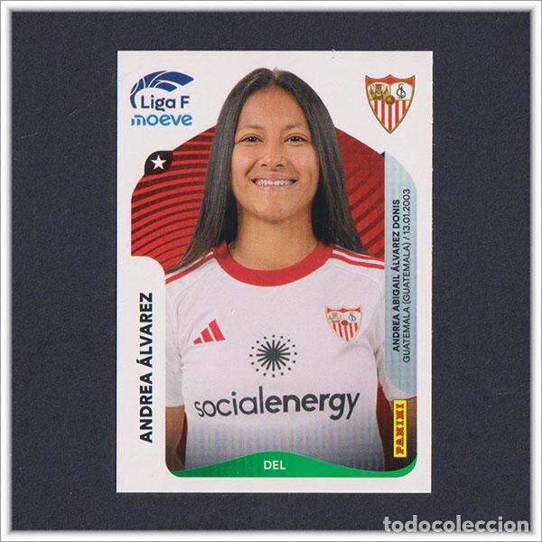 Cromos de F&uacute;tbol: LIGA FEMENINA F MOEVE 2025 2026 25 26 PANINI ANDREA ALVAREZ 318 SEVILLA COLECCI&Oacute;N ALBUM