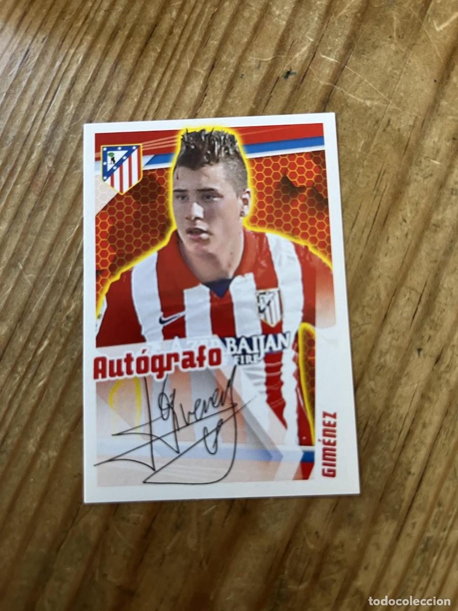 Cromos de F&uacute;tbol: CROMO SIN PEGAR NUNCA PEGADO COLECCION OFICIAL ATLETICO MADRID 2013 2014 GIMENEZ # 88 AUTOGRAFO