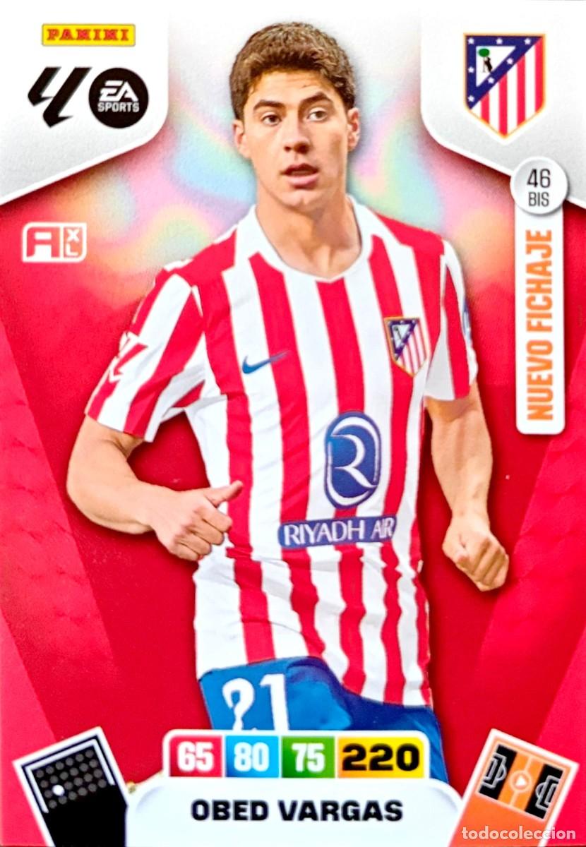 Cartes &agrave; collectionner de Football: 46 Bis Obed Vargas - Atletico de Madrid - NUEVO FICHAJE - PANINI ADRENALYN La Liga 2025 2026 25 26