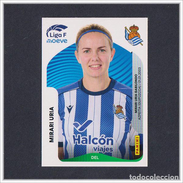 Cromos de F&uacute;tbol: LIGA FEMENINA F MOEVE 2025 2026 25 26 PANINI MIRARI URIA 299A 299 A REAL SOCIEDAD COLECCI&Oacute;N ALBUM