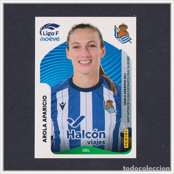Cromos de F&uacute;tbol: LIGA FEMENINA F MOEVE 2025 2026 25 26 PANINI AROLA APARICIO 298 REAL SOCIEDAD COLECCI&Oacute;N ALBUM