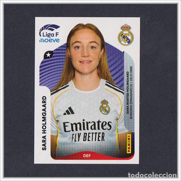Cromos de Futebol: LIGA FEMENINA F MOEVE 2025 2026 25 26 PANINI SARA HOLMGAARD 270 REAL MADRID COLECCI&Oacute;N ALBUM