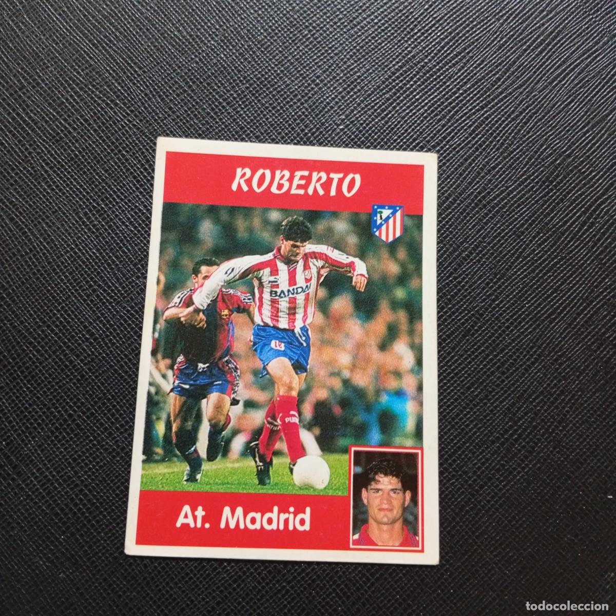 Fu&szlig;ball-Sticker: 72A 72 ROBERTO AT MADRID PANINI 1997 1998 CROMO FUTBOL 97 98 - SIN PEGAR - A165 PG190