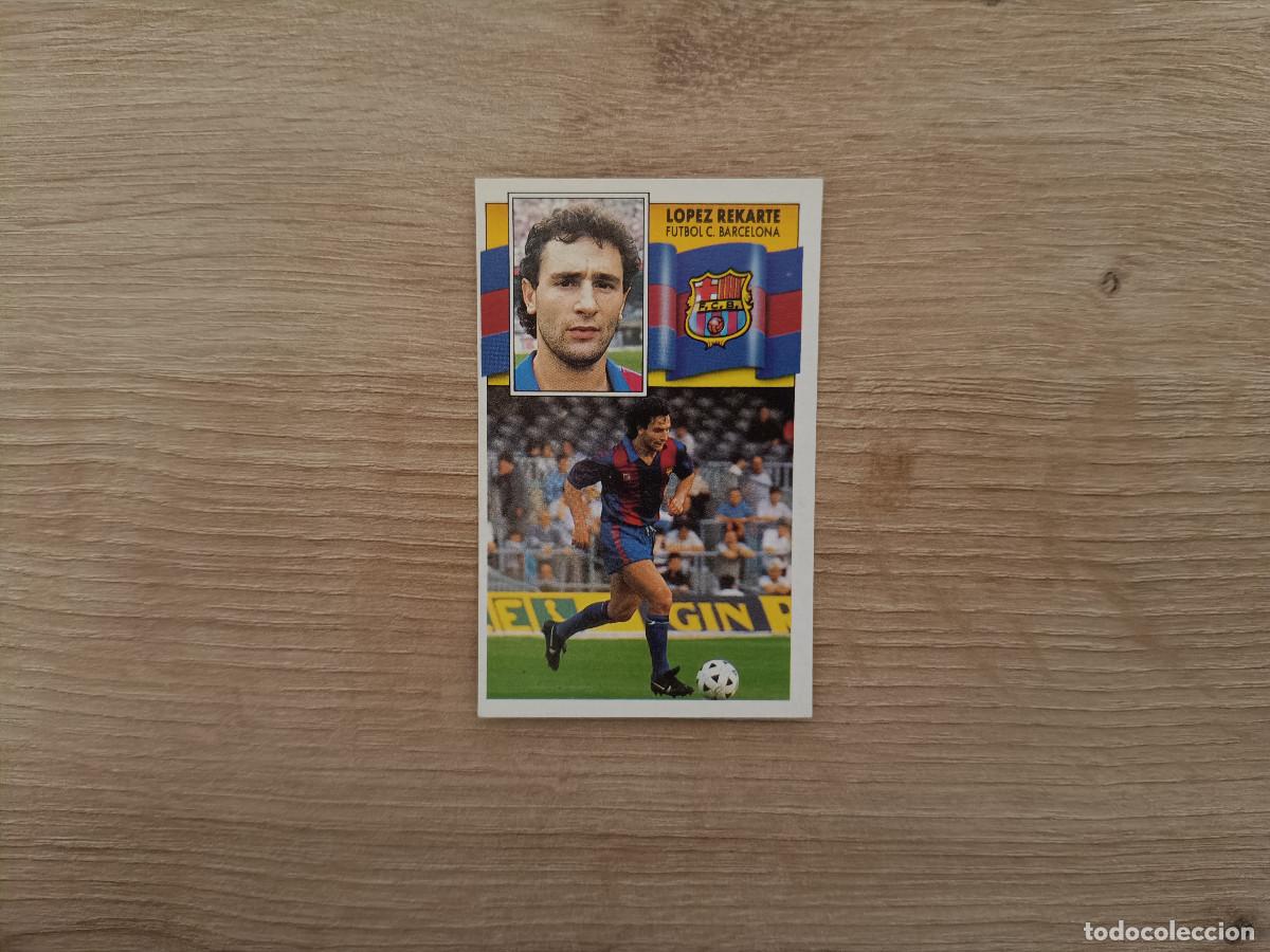 Fu&szlig;ball-Sticker: CROMO DE F&Uacute;TBOL LIGA ESTE LOPEZ REKARTE BARCELONA SIN PEGAR NUNCA PEGADO 90 91 1990 1991 D426