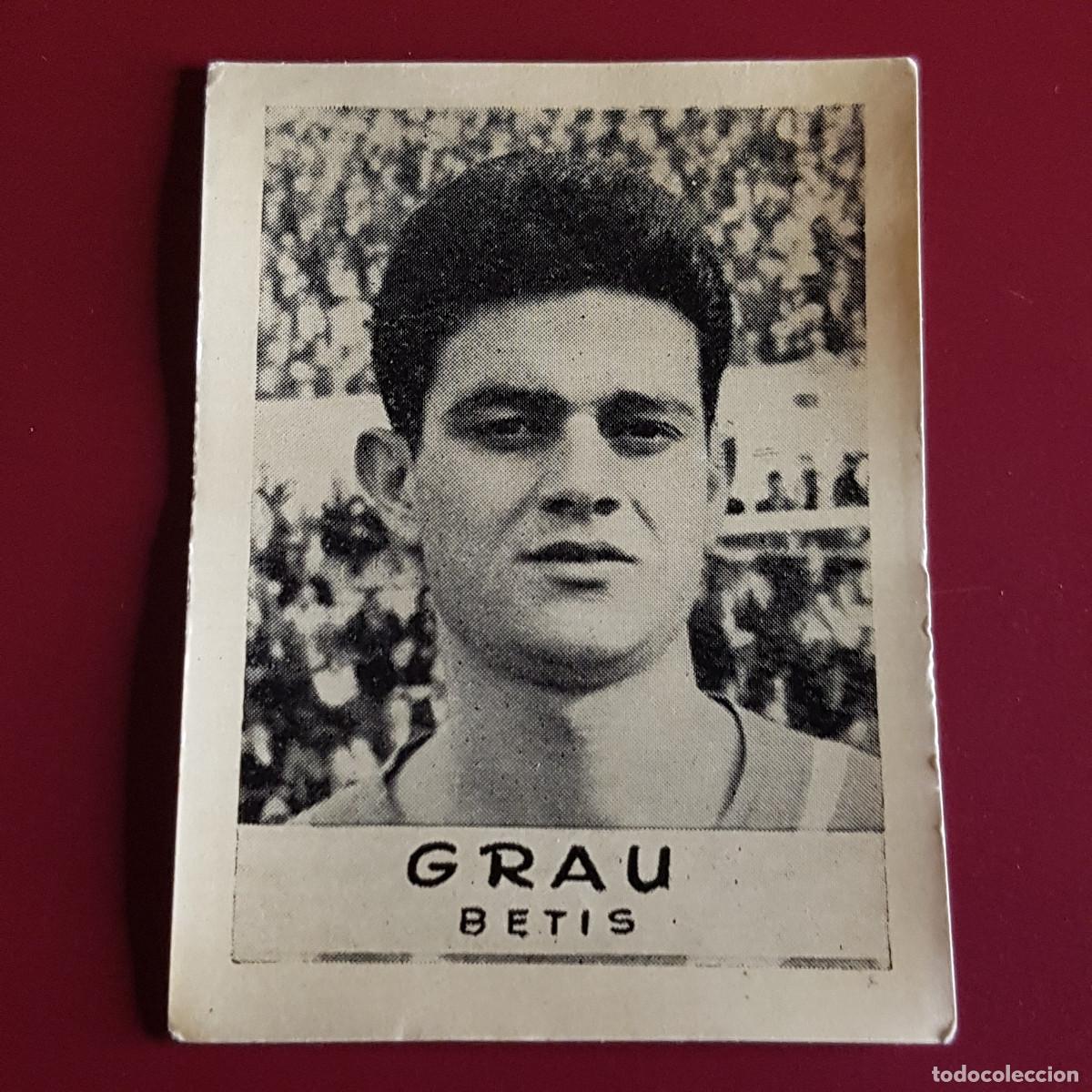 Cromos de F&uacute;tbol: JORNADA DEPORTIVA - FUTBOLISTAS - 1960 1961 - 60 61 - BETIS - GRAU - NUNCA PEGADO